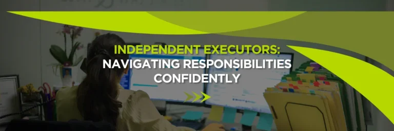 Independent Executors