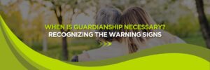 Guardianship