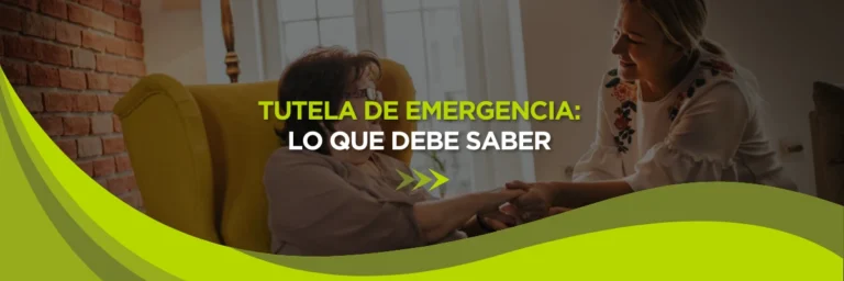 Tutela de Emergencia: Lo Que Debe Saber